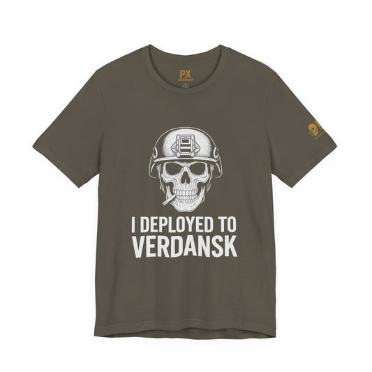 "I Deployed to Verdansk" Military Gamer T‑Shirt