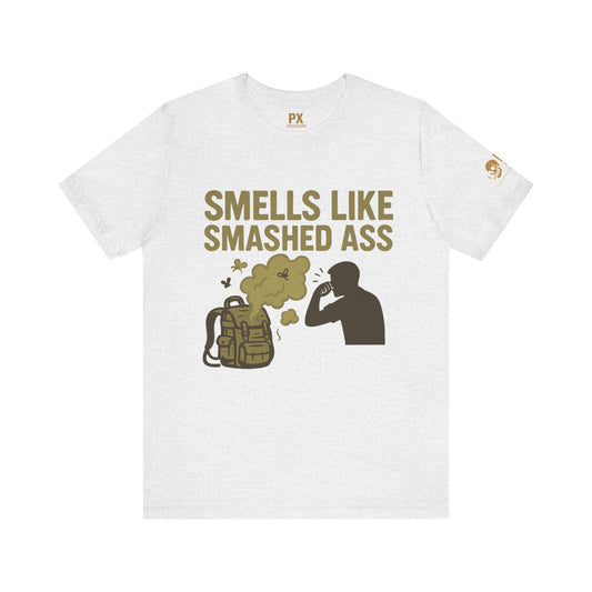 "Smells Like Smashed Ass" – PX Underground Exclusive