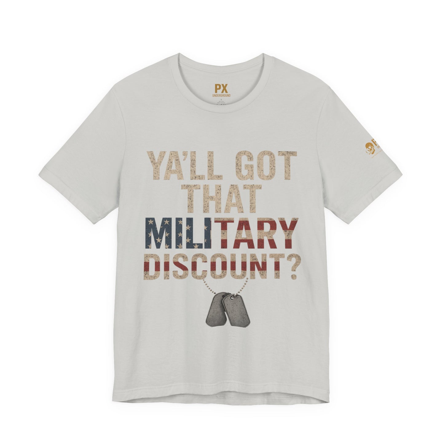 "Y'all Got That Military Discount?"