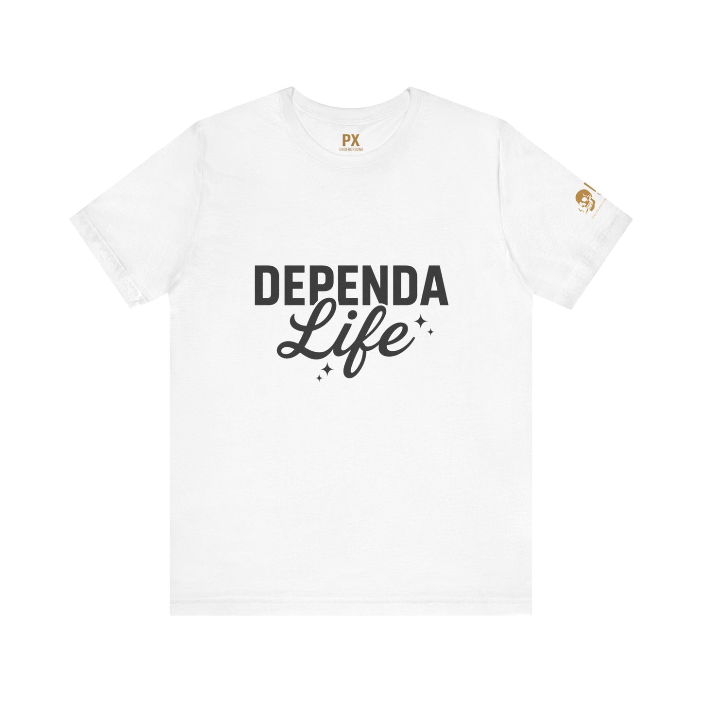 Dependa Life – PX Underground Tee