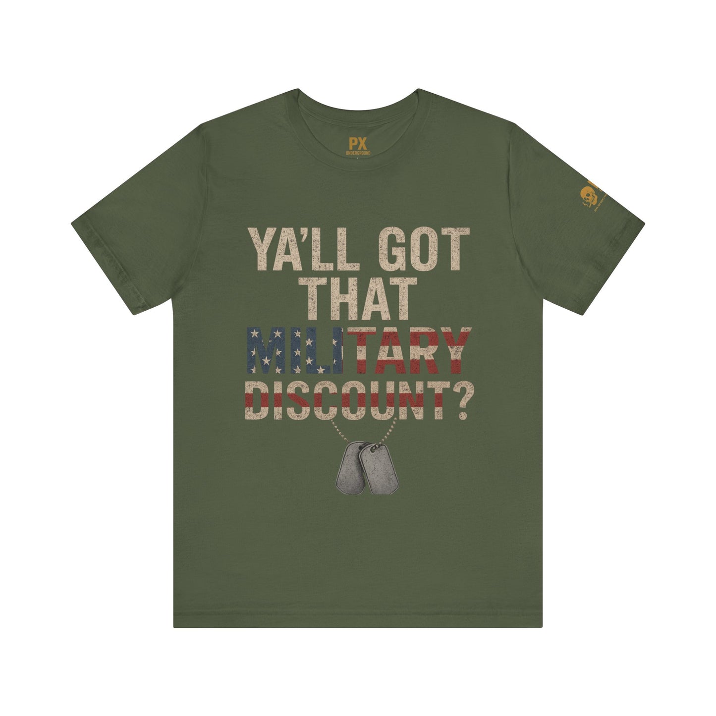 "Y'all Got That Military Discount?"