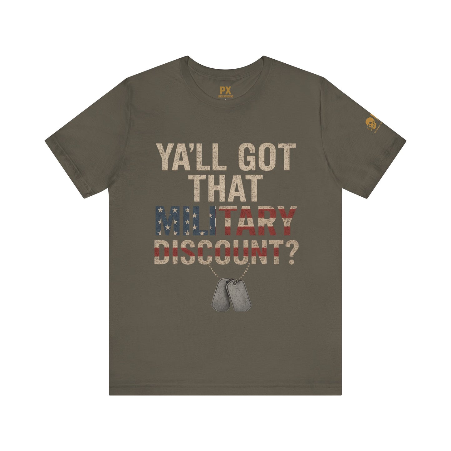 "Y'all Got That Military Discount?"