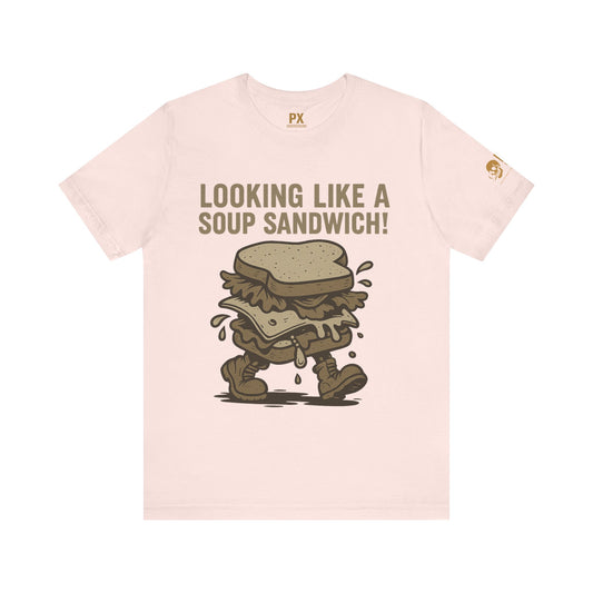 "Looking Like a Soup Sandwich!" – PX Underground Exclusive