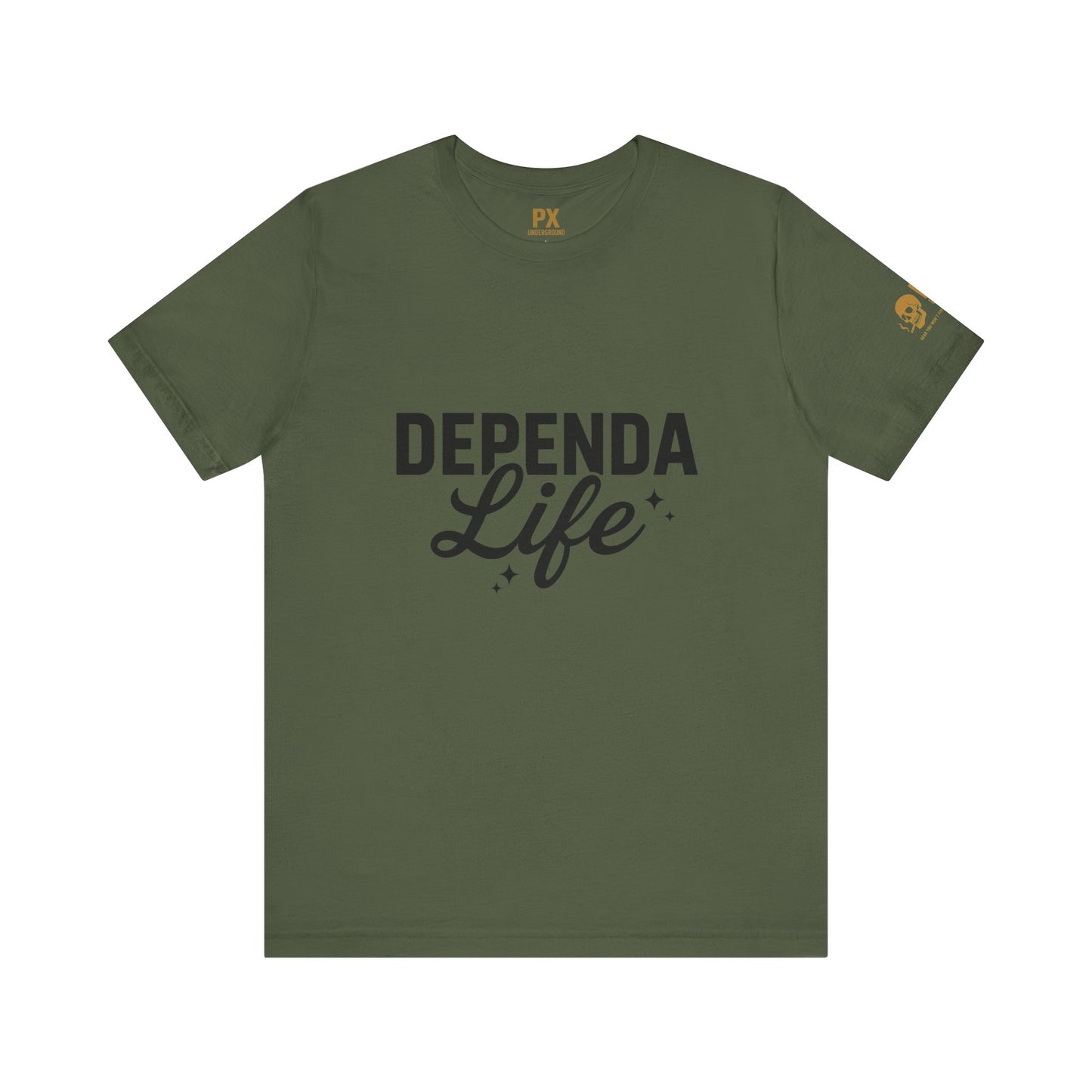 Dependa Life – PX Underground Tee