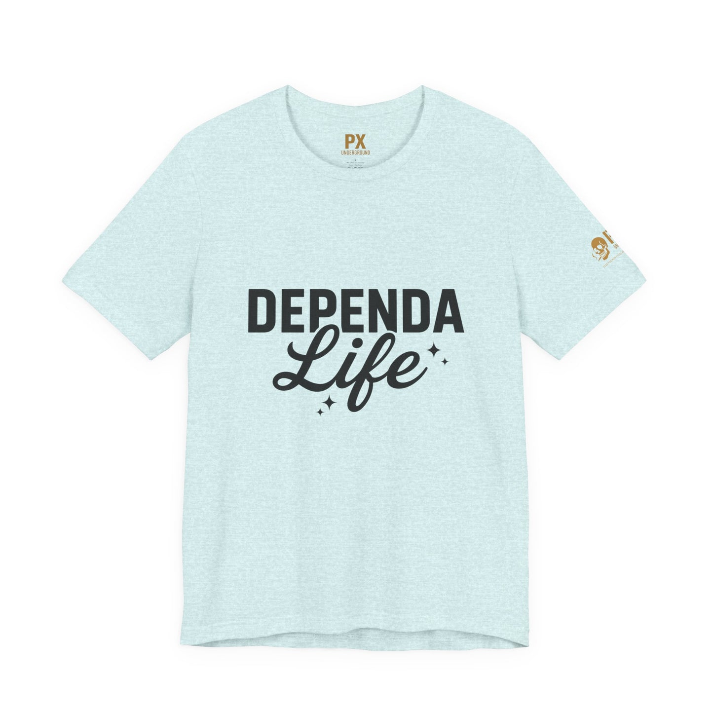 Dependa Life – PX Underground Tee