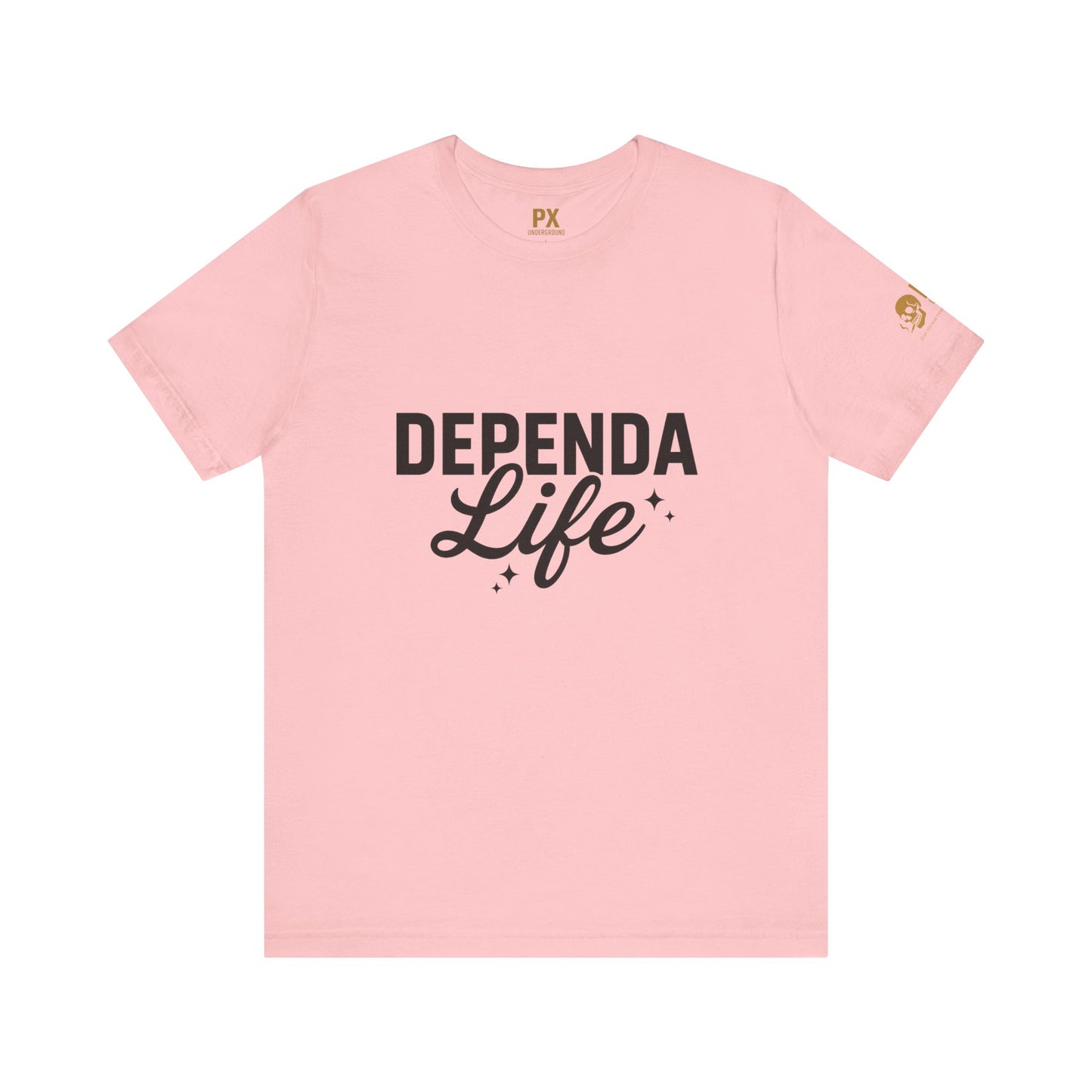 Dependa Life – PX Underground Tee