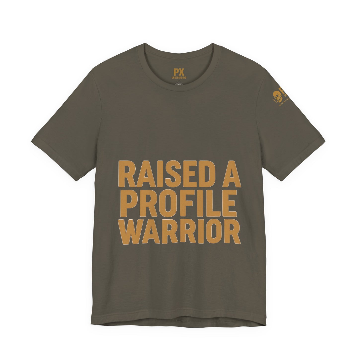 Raised a Profile Warrior – PX Underground Tee