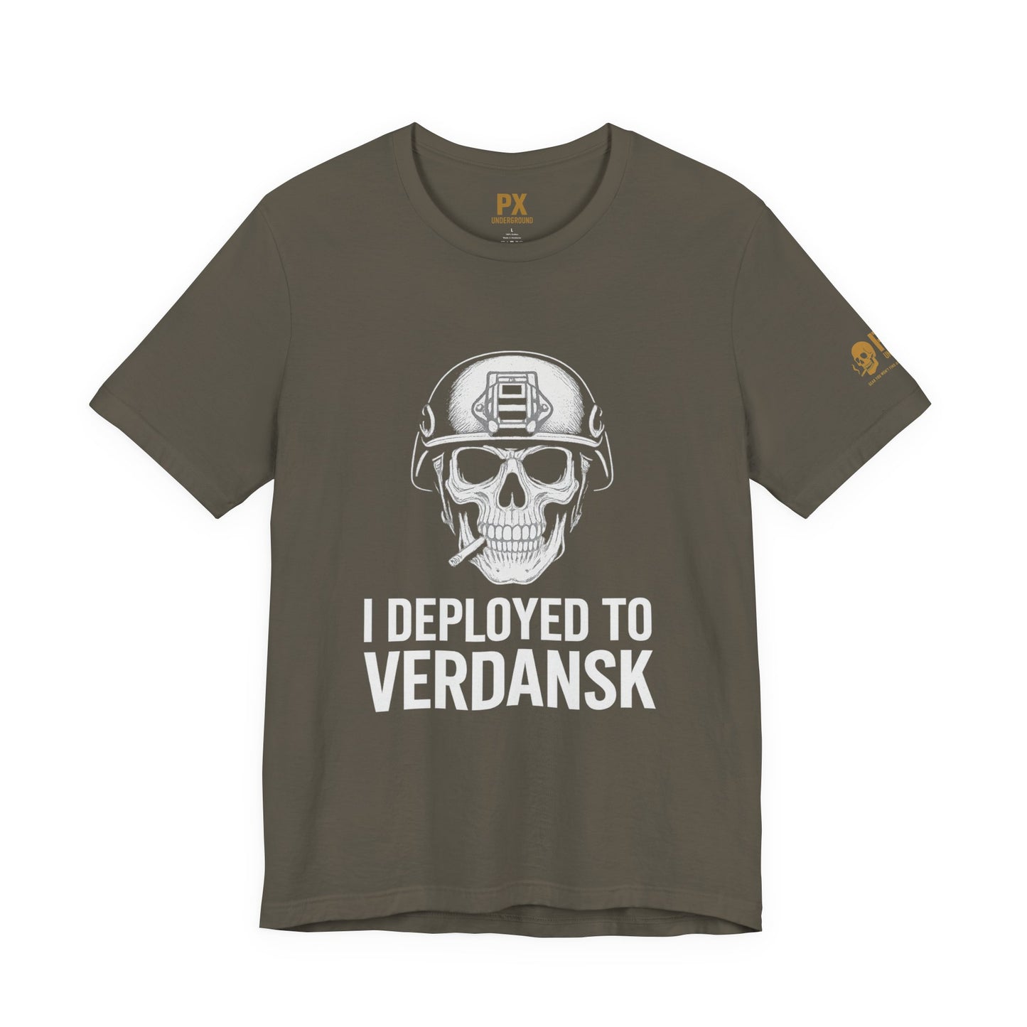 Verdansk Deployment Tee — "You Deployed to Verdansk" Military Gamer T‑Shirt