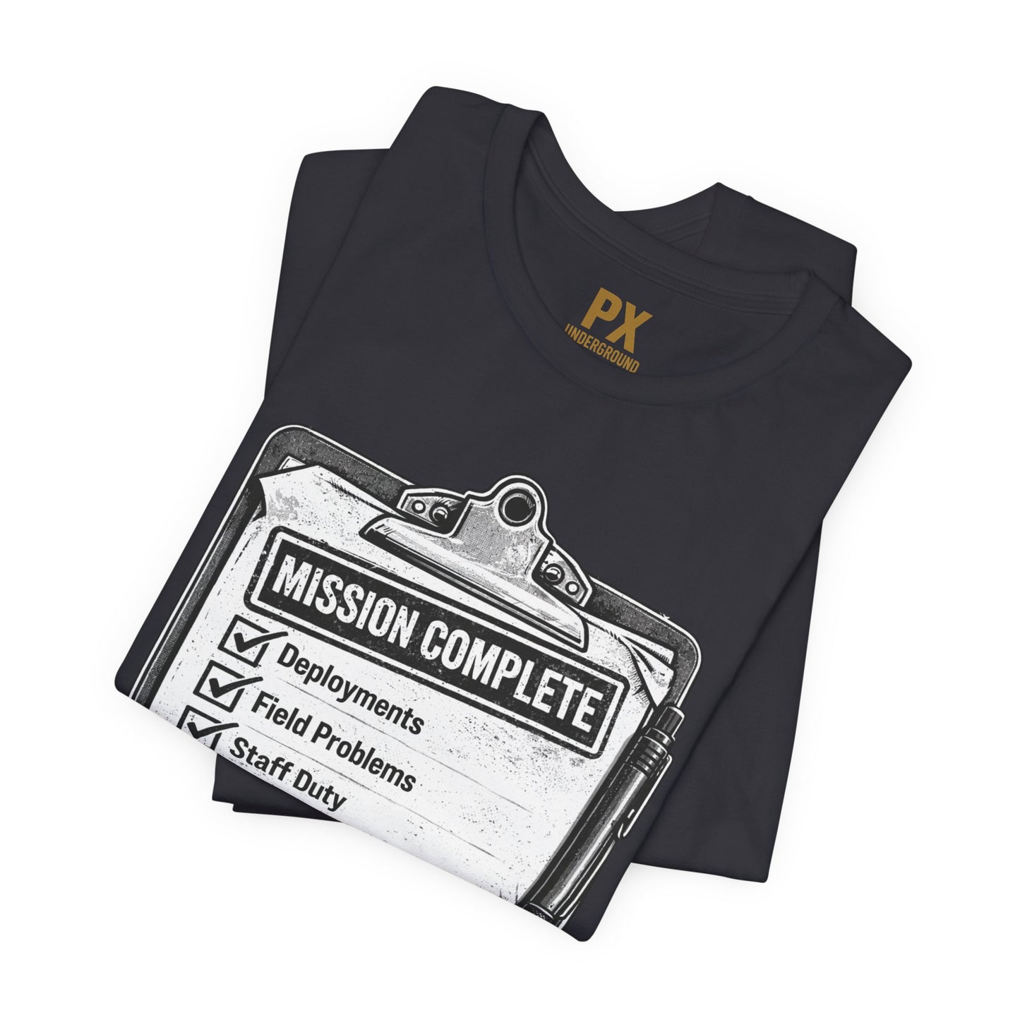 Mission Complete Tee — Military Retirement Checklist Shirt