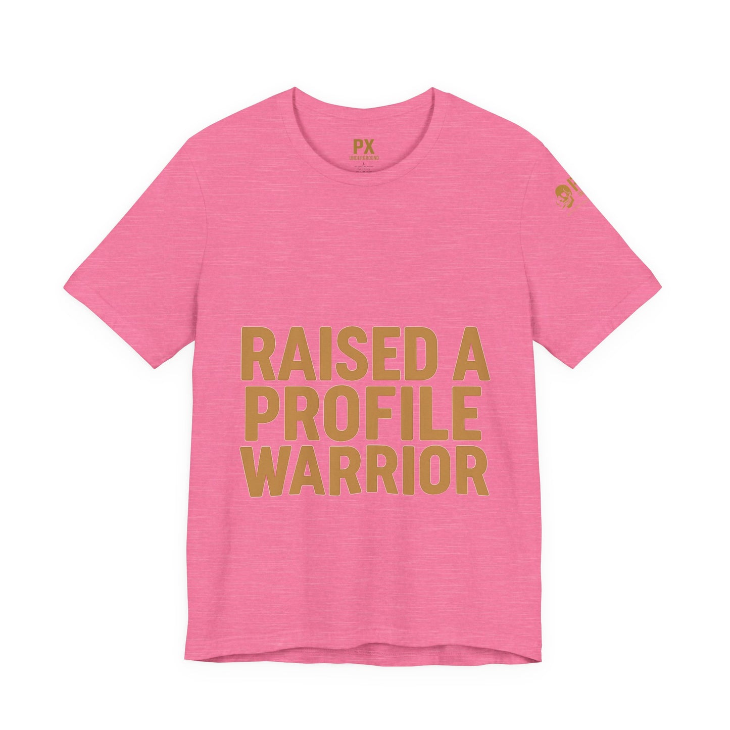 Raised a Profile Warrior – PX Underground Tee