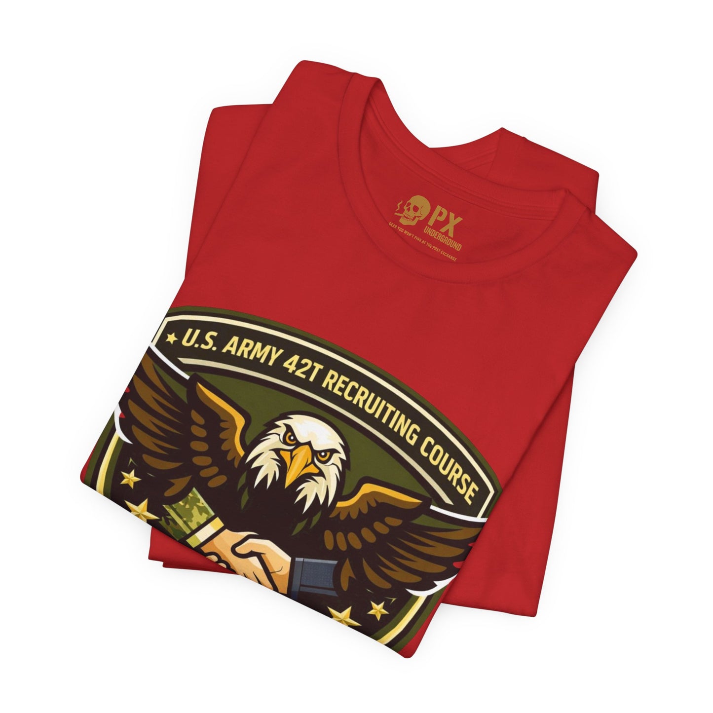 Misfits Fired Up! Eagle Shield T‑Shirt — U.S. Army 42T Recruiting Course