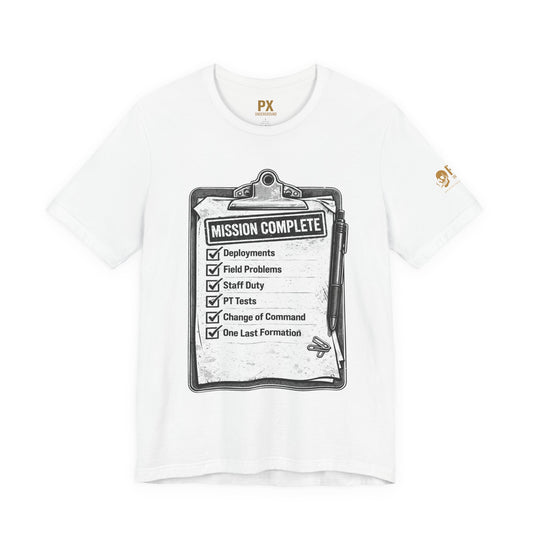 Mission Complete Tee — Military Retirement Checklist Shirt