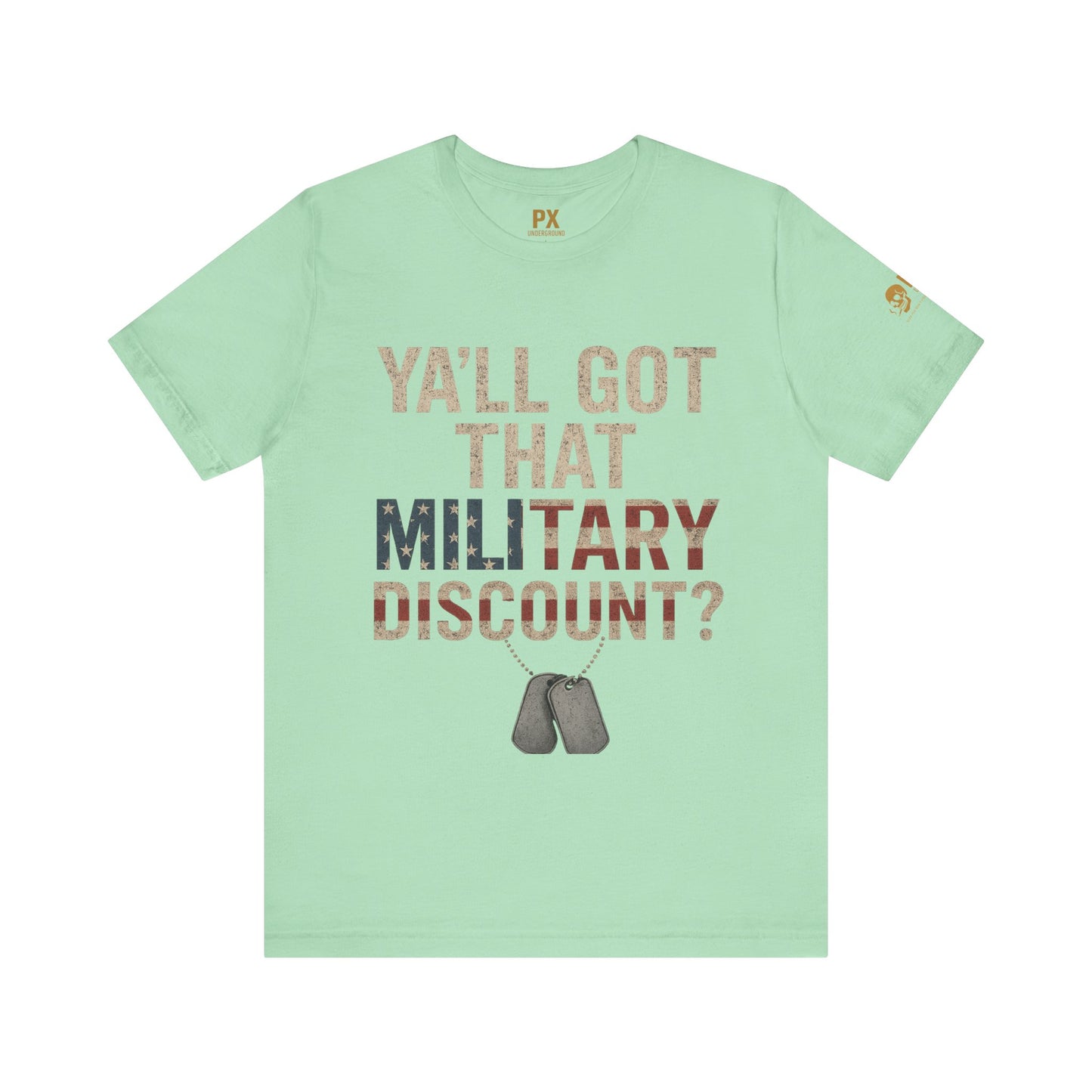 "Y'all Got That Military Discount?"