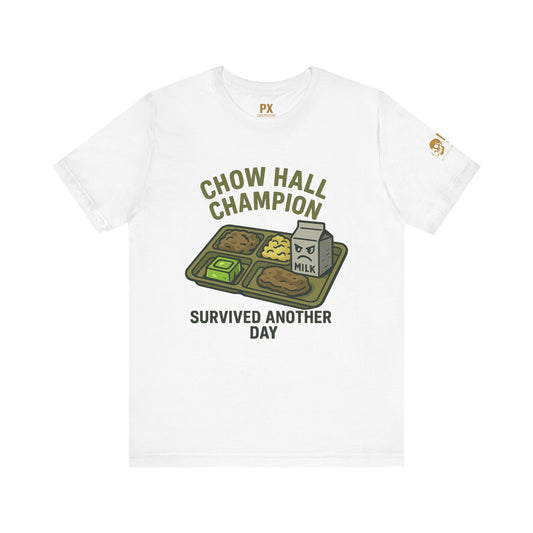 Chow Hall Champion Tee